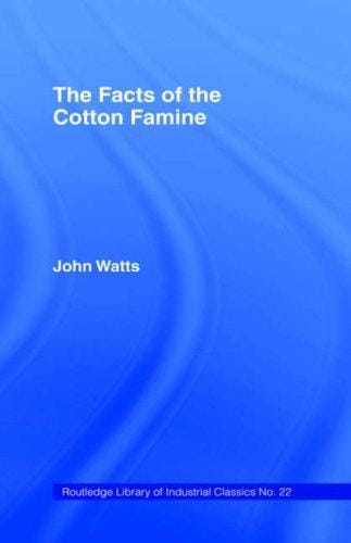 The facts of the cotton famine
