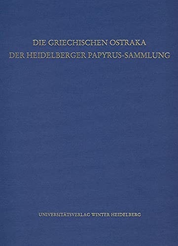 Die griechischen Ostraka der Heidelberger Papyrus-Sammlung
