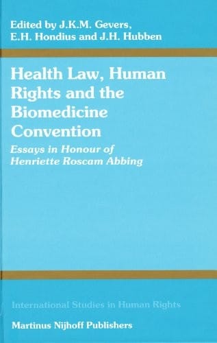 Health law, human rights and the Biomedicine Convention