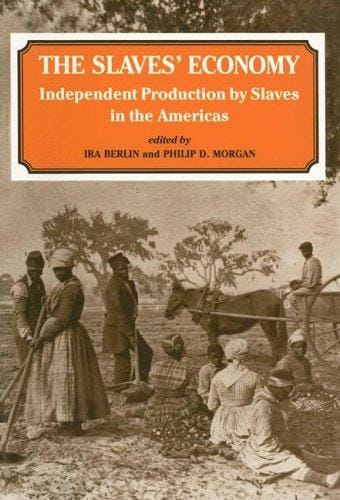 The Slaves' Economy