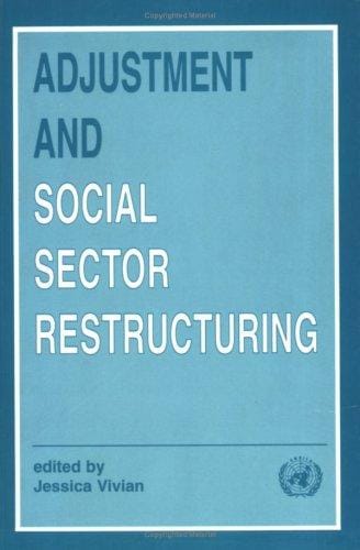 Adjustment and social sector restructuring