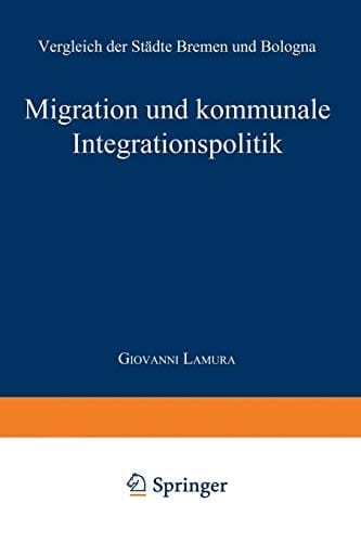 Migration und kommunale Integrationspolitik