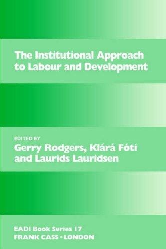 The institutional approach to labour and development