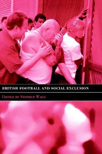 British football and social exclusion
