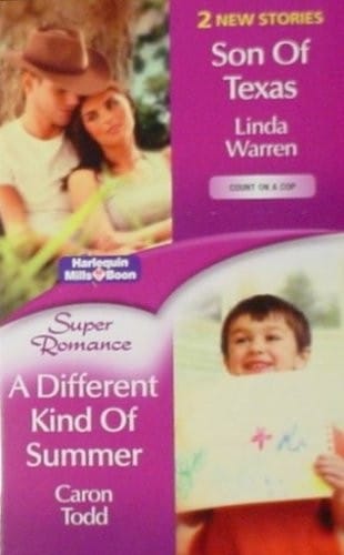 Son of Texas / A Different Kind of Summer