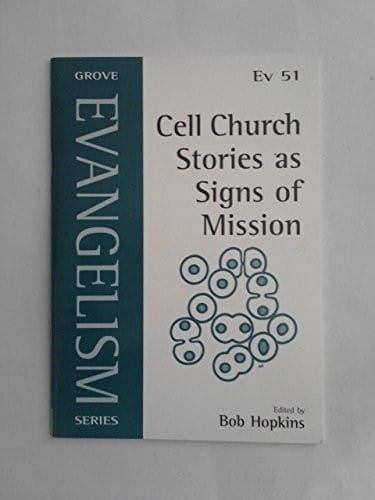 Cell church stories as signs of mission