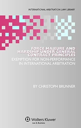 Force majeure and hardship under general contract principles