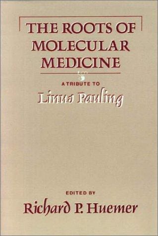 The Roots of molecular medicine