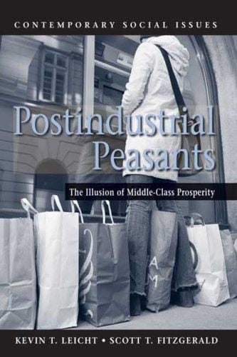Postindustrial Peasants