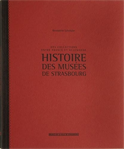 Histoire des musées de Strasbourg