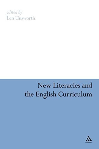 New literacies and the English curriculum