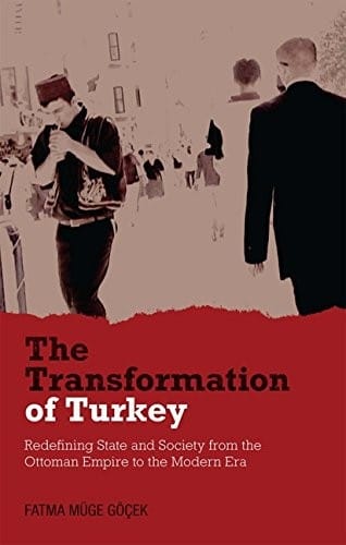 The transformation of Turkey