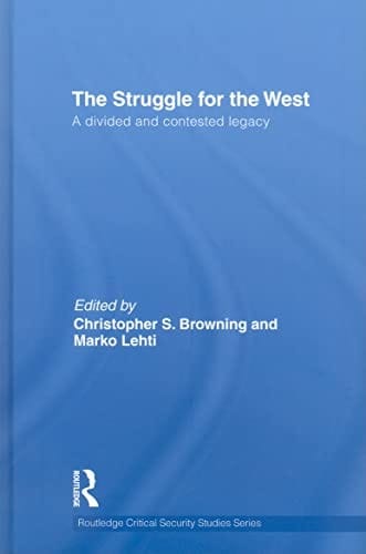 The struggle for the West
