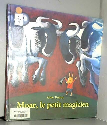 Moar, le petit magicien