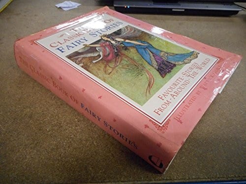 The classic book of fairy stories