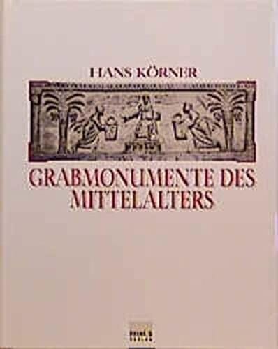 Grabmonumente des Mittelalters