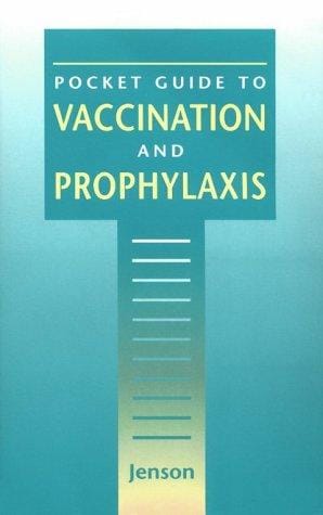 Pocket guide to vaccination and prophylaxis