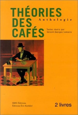 Théories des cafés