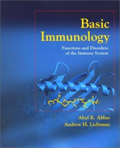 Basic immunology : functions and disorders of the immune system