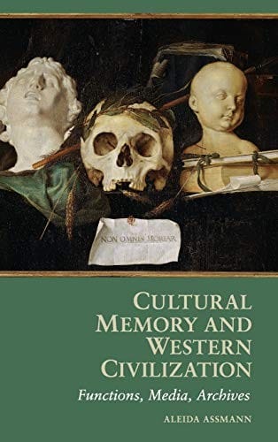 Cultural memory and Western civilization