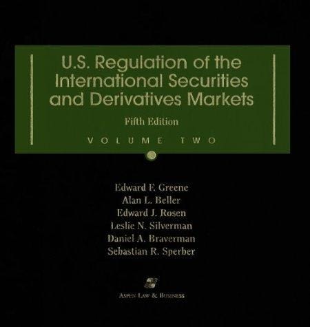 U.S. regulation of the international securities and derivatives markets