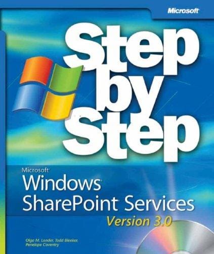 Microsoft Windows SharePoint services 3.0 step-by-step