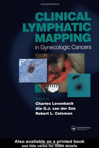 Clinical lymphatic mapping in gynecologic cancers