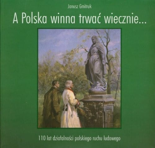 A Polska winna trwać wiecznie--