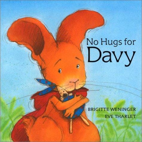 No Hugs for Davy (Davy Board Books)