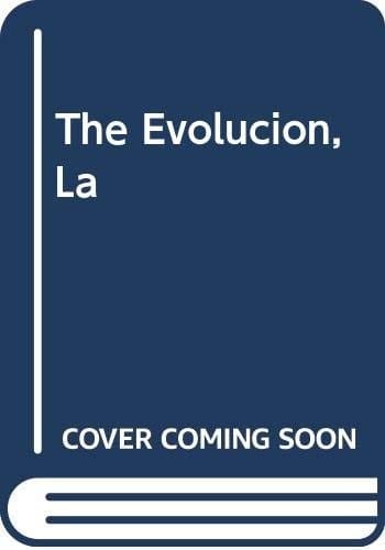 The Evolucion, La