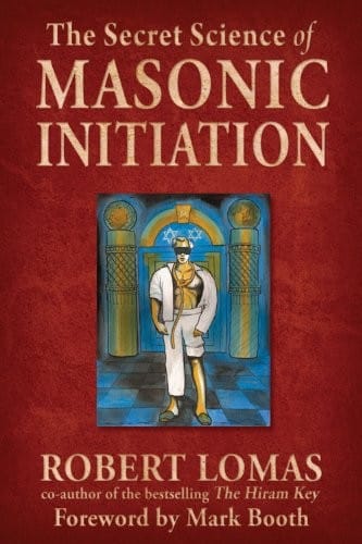 The secret science of Masonic initiation