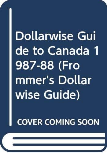 Frommer's dollarwise guide to Canada