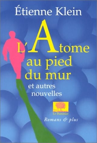 L' atome au pied du mur