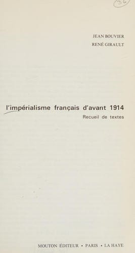 L'Impérialisme français d'avant 1914