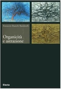 Organicità e astrazione