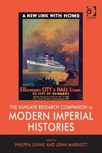 The Ashgate research companion to modern imperial histories