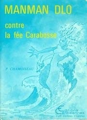 Manman Dlo contre la fée Carabosse