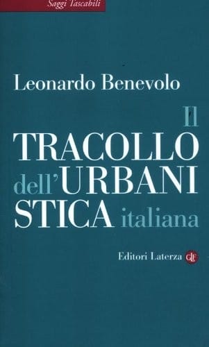 Il tracollo dell'urbanistica italiana