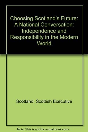 Choosing Scotland's future