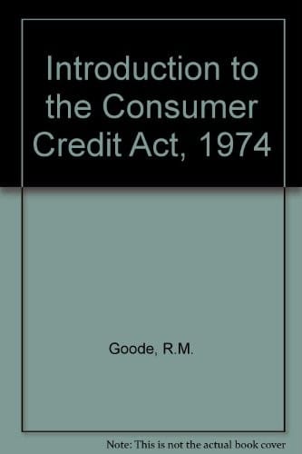 Introduction to the Consumer credit act 1974
