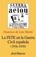 La FETE en la guerra civil española (1936-1939)