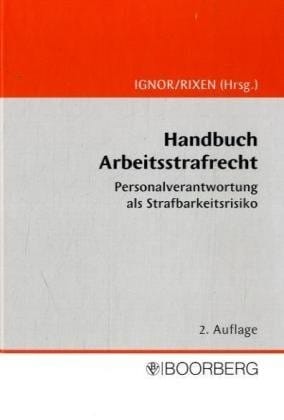 Handbuch Arbeitsstrafrecht
