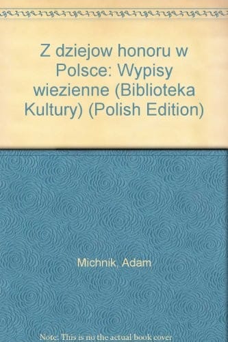 Z dziejów honoru w Polsce