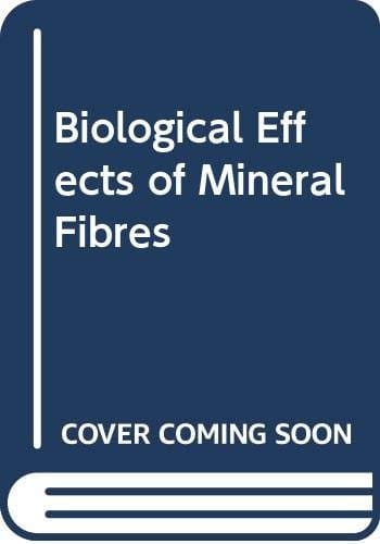 Biological effects of mineral fibres