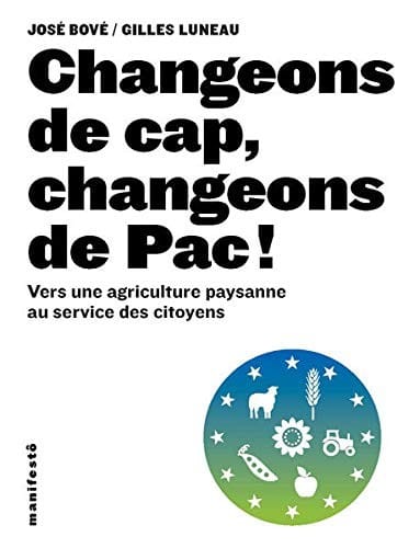 Changeons de cap, changeons de PAC