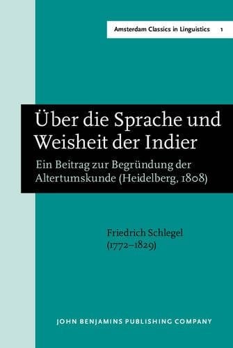 Über die Sprache und die Weisheit der Indier