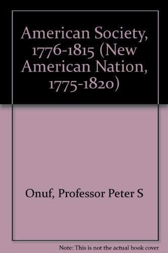 American Society, 1776-1815
