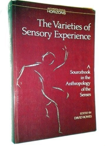 The Varieties of sensory experience