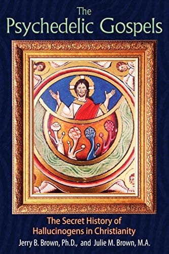 The psychedelic gospels