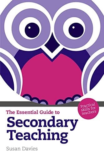 The essential guide to secondary teaching